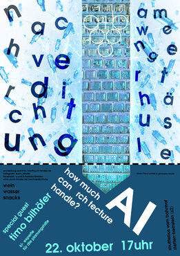 Einladung zur Nachverdichtung am 22.10.2026 - timo billhöfer - how much AI can architecture handle
